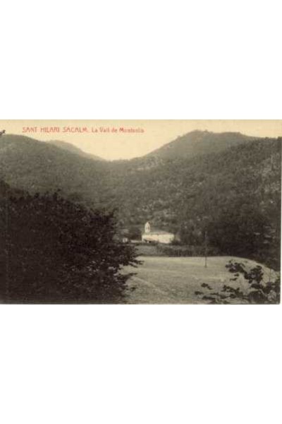 La Vall de Montsolís, Sant Hilari Sacalm