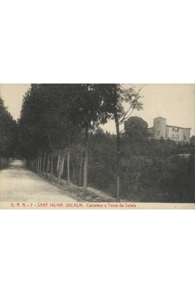 Carretera y Torre de Saleta, Sant Hilari Sacalm