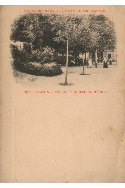 Hotel Martin. Parc i Direcció Mèdica. Sant Hilari Sacalm